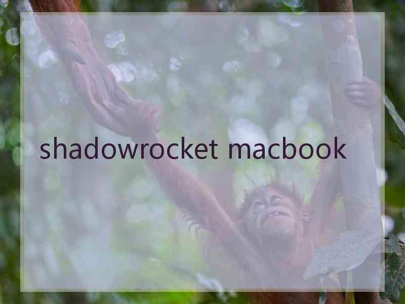 shadowrocket macbook